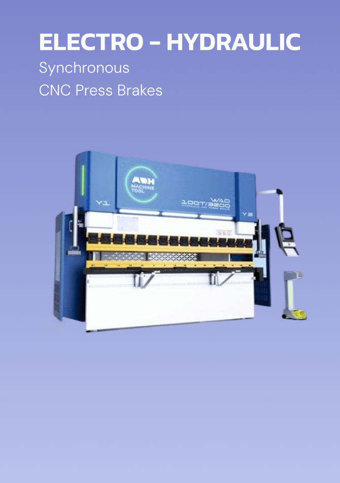 Electro - Hydraulic CNC Press Brakes